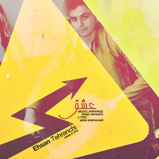 Ehsan Tehranchi – Eshgh