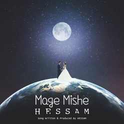 Hessam – Mage Mishe