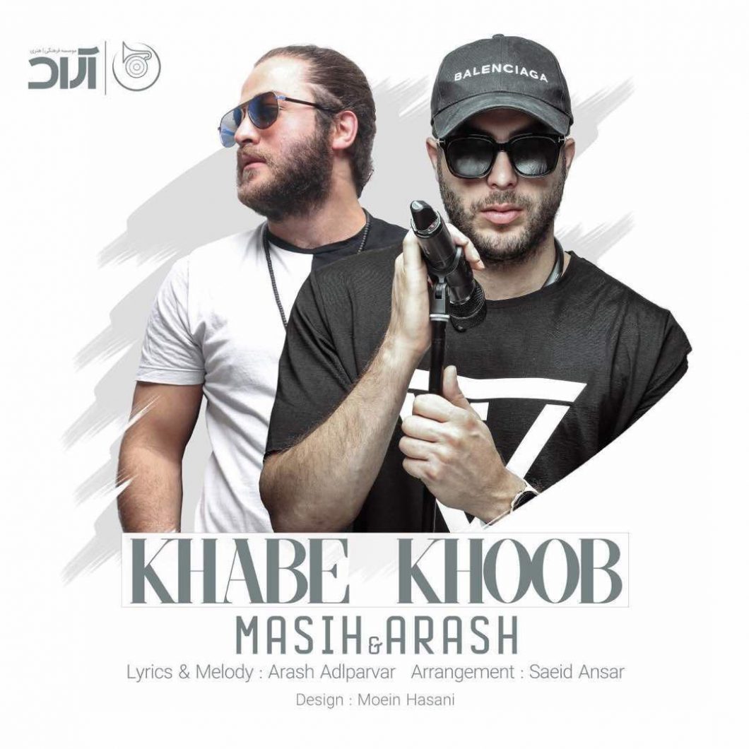 Masih & Arash – Khabe Khoob