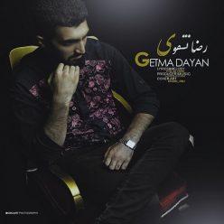 دانلود آهنگ رضا نقوی گتمه دایان