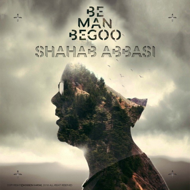 Shahab Abbasi – Be Man Begoo