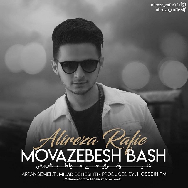 Alireza Rafie – Movazebesh Bash