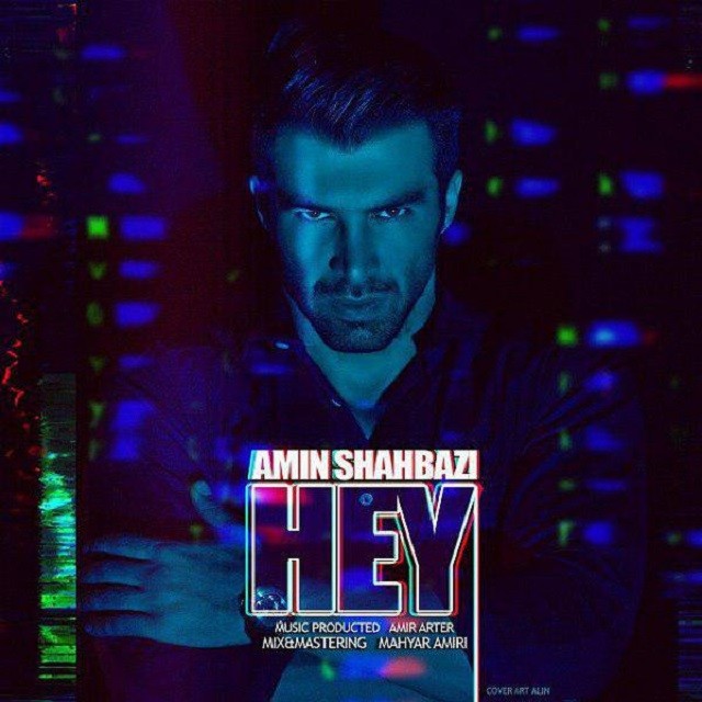 Amin Shahbazi – Hey