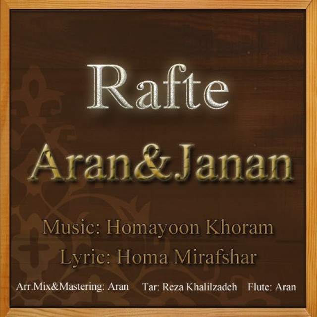 Aran & Janan – Rafte