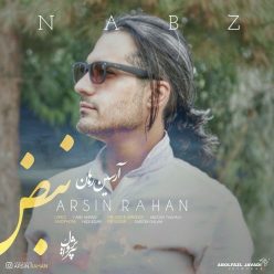 Arsin Rahan – Nabz
