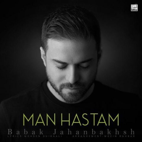 Babak Jahanbakhsh – Man Hastam