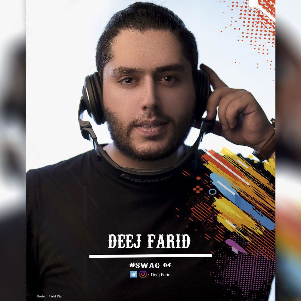 Deej Farid – Swag 04
