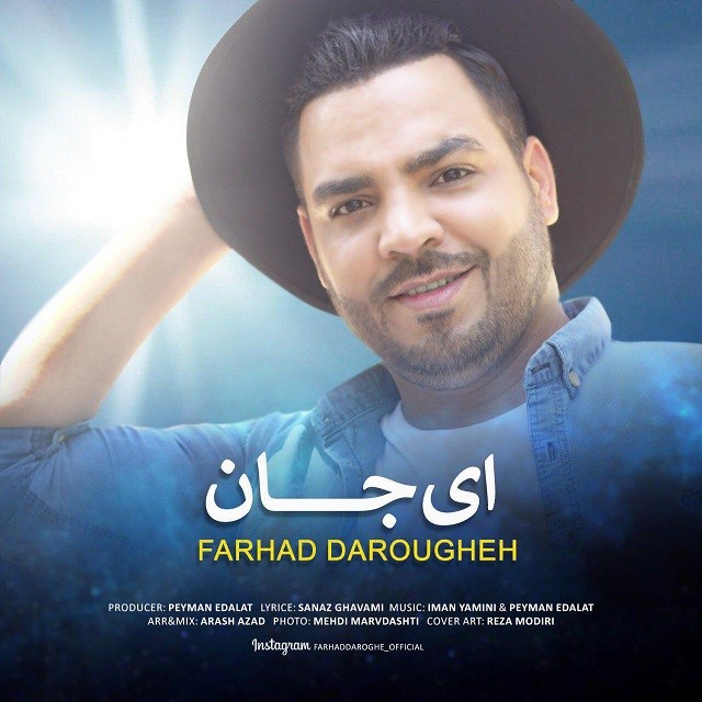 Farhad Daroughe – Ey Jan