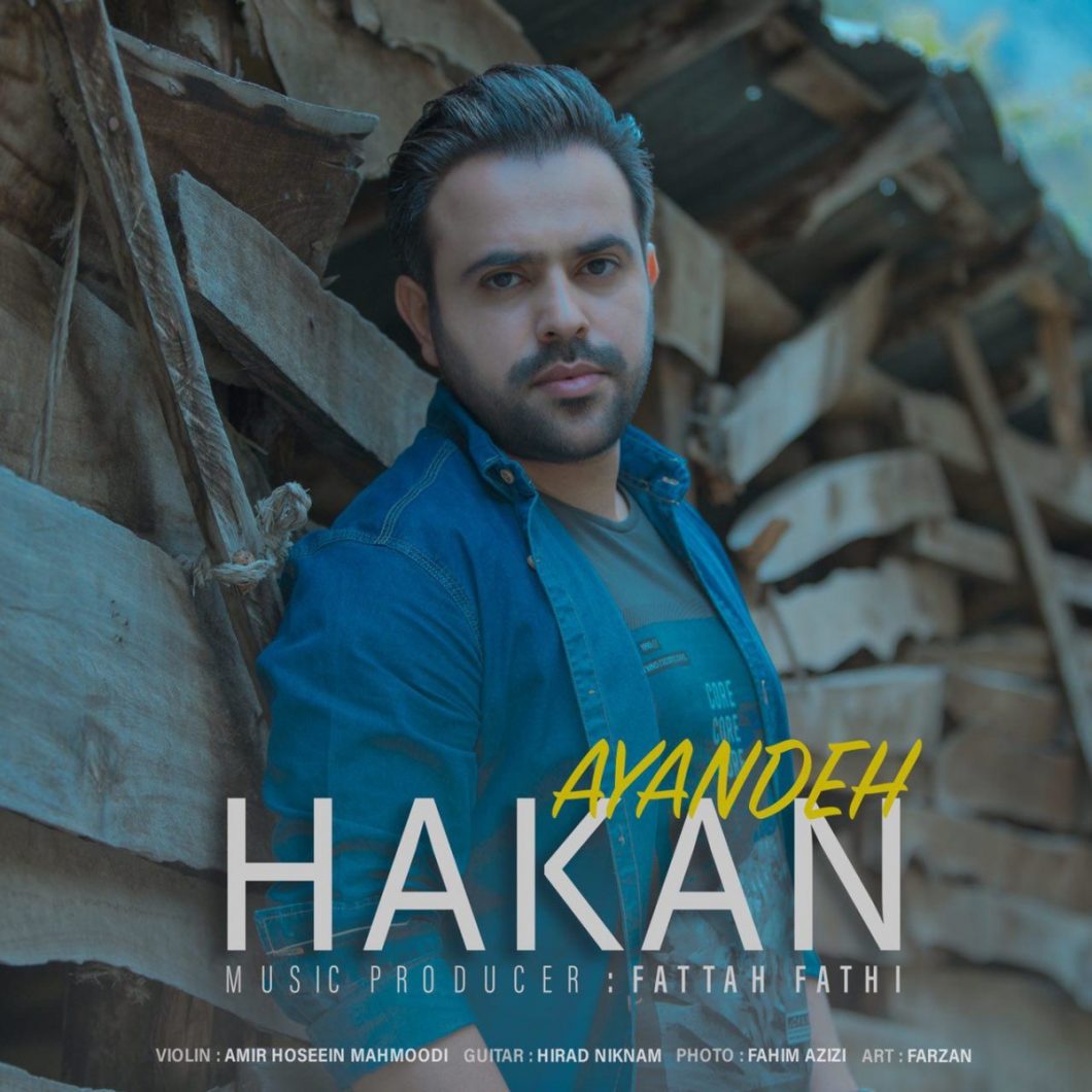 Hakan – Ayandeh