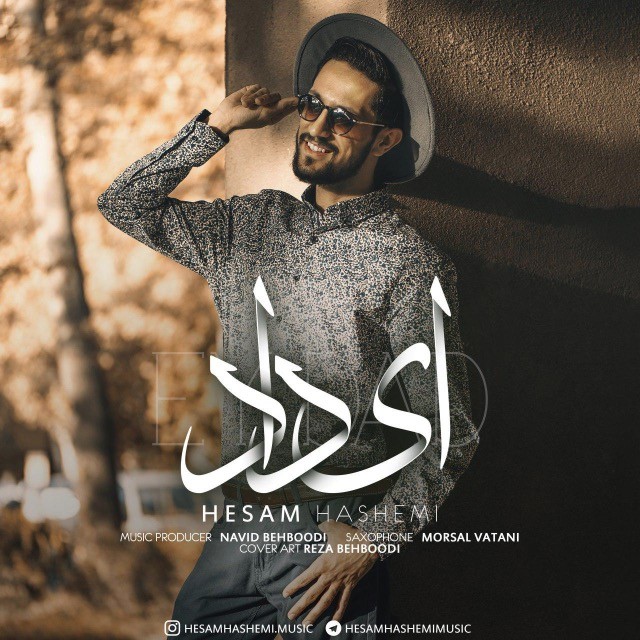 Hesam Hashemi – Ey Dad