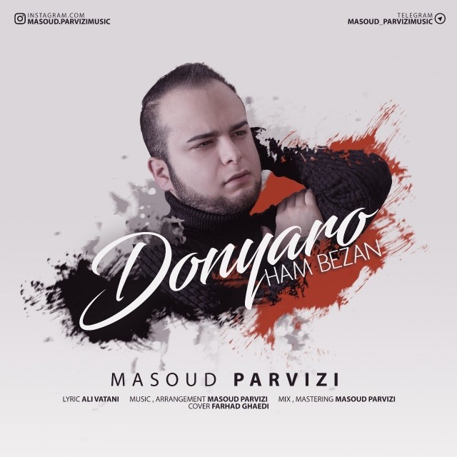 Masoud Parvizi – Donyaro Ham Bezan