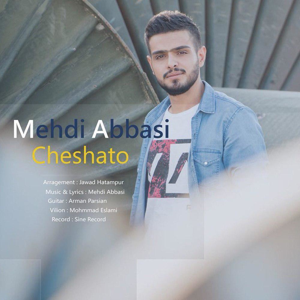 Mehdi Abbasi – Cheshato