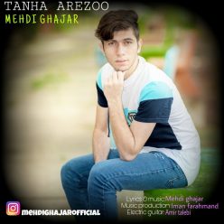 Mehdi Ghajar – Tanha Arezoo