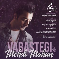Mehdi Mahan – Vabastegi
