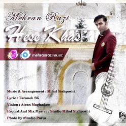Mehran Razi – Hese Khas