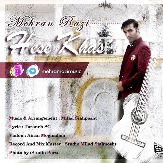 Mehran Razi – Hese Khas