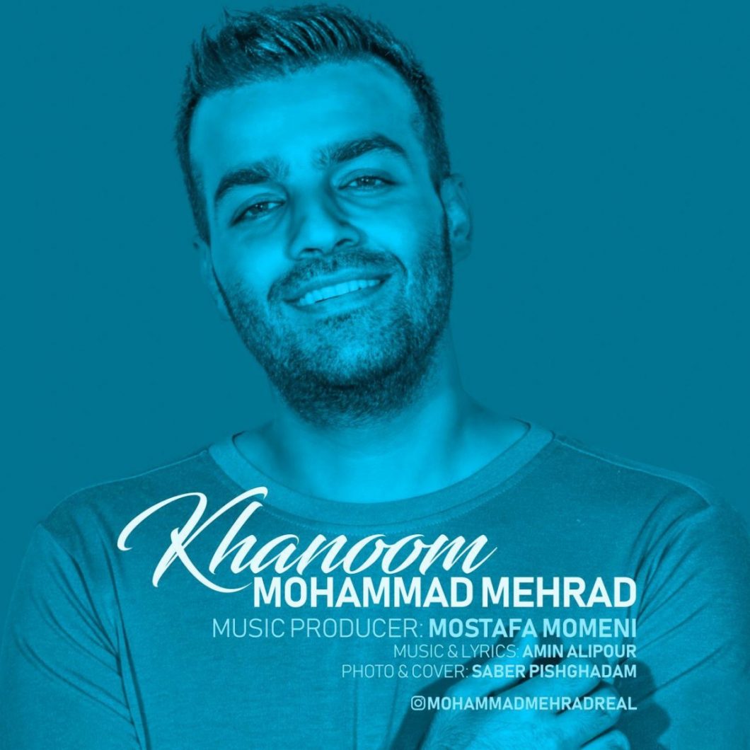 Mohammad Mehrad – Khanoom