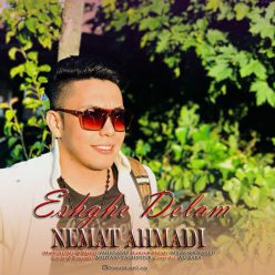 Nemat Ahmadi – Eshghe Delam