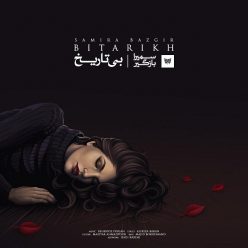 Samira Bazgir – Bi Tarikh