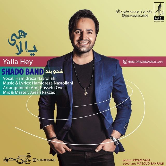 Shado Band – Yalla Hey