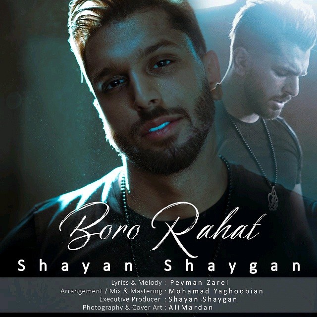 Shayan Shaygan – Boro Rahat