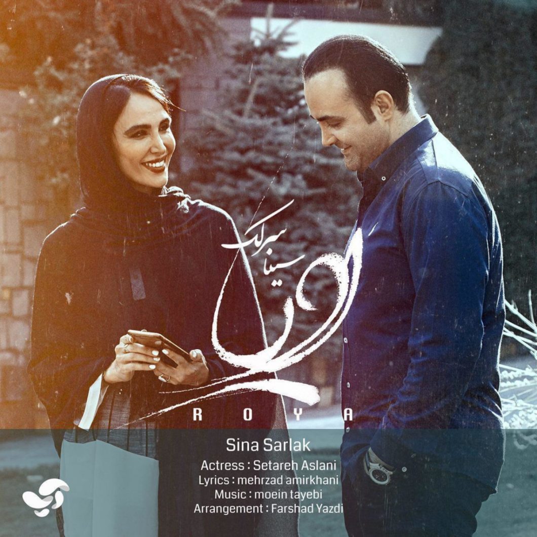 Sina Sarlak – Roya