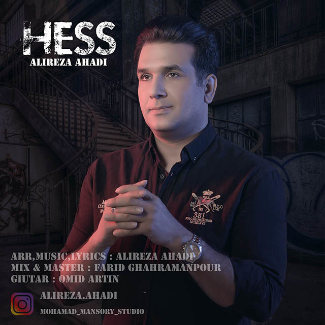 Alireza Ahadi – Hess