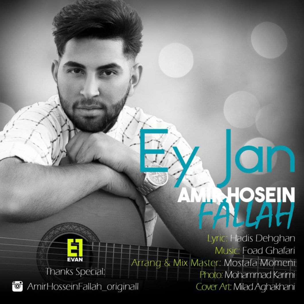 Amir Hossein Fallah – Ey Jan