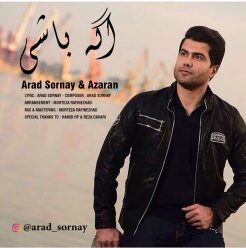 Arad Sornay – Age Bashi(Ft Azaran)