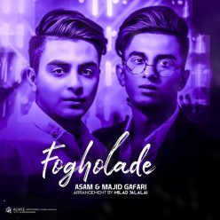Asam & Majid Ghafari – Fogholade