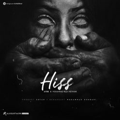 Ayrik – Hiss (Ft Mohammadreza Meymani)
