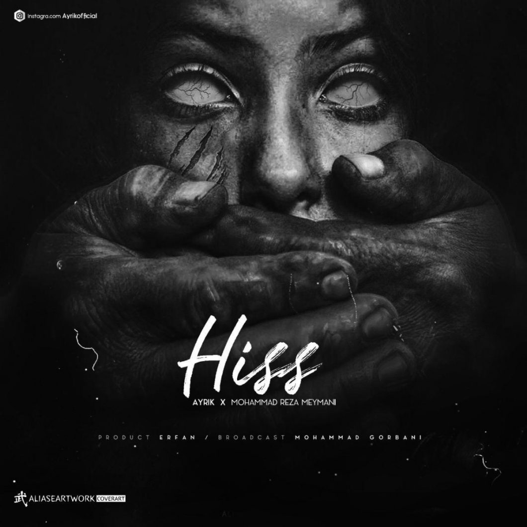 Ayrik – Hiss (Ft Mohammadreza Meymani)
