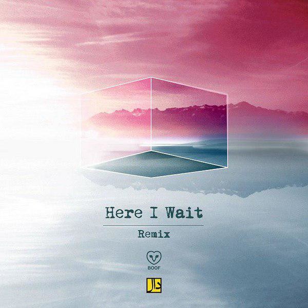 Daal Band – Here I Wait (Remix)