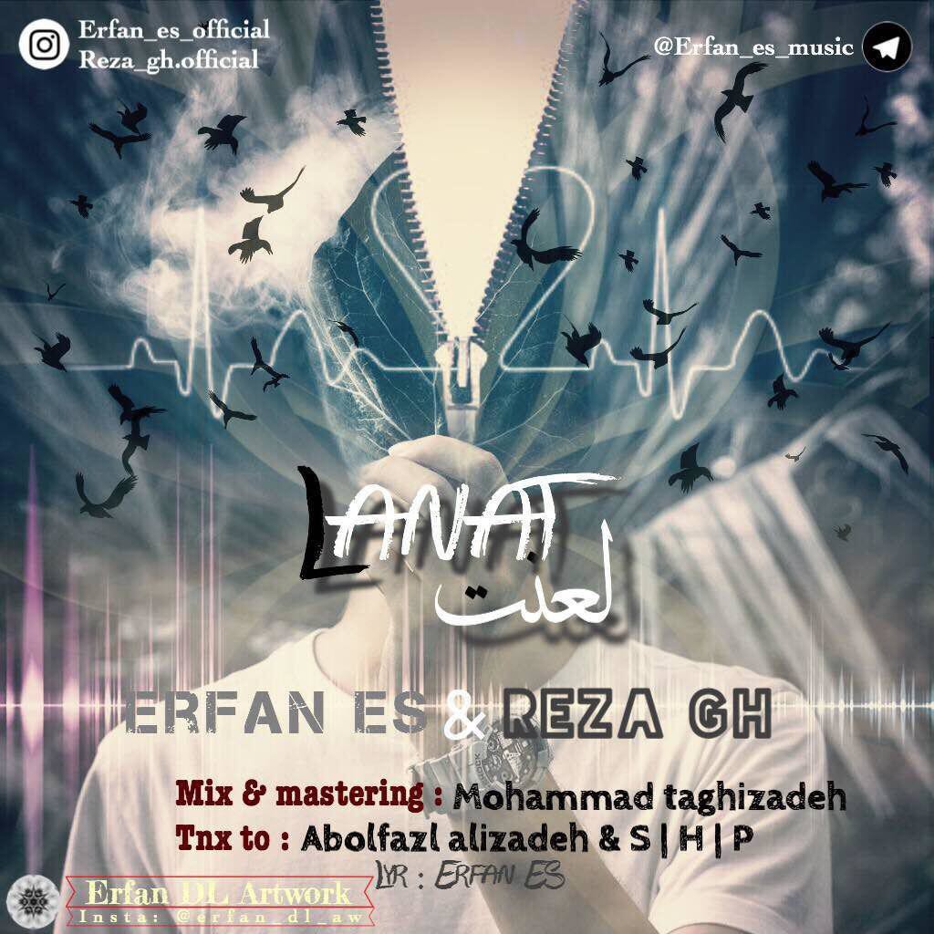 Erfan ES – Lanat (Ft Reza GH)