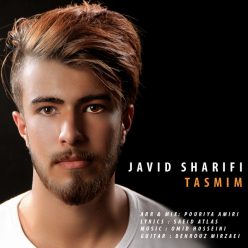 Javid Sharifi – Tasmim