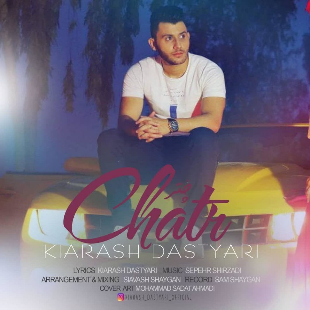 Kiarash Dastyari – Chatr