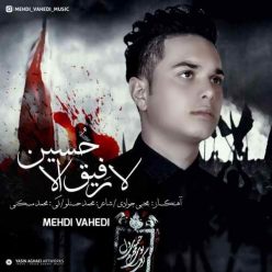 Mehdi Vahedi – La Rafigh Ela Hosain