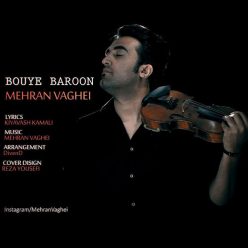 Mehran Vaghei – Booye Baroon