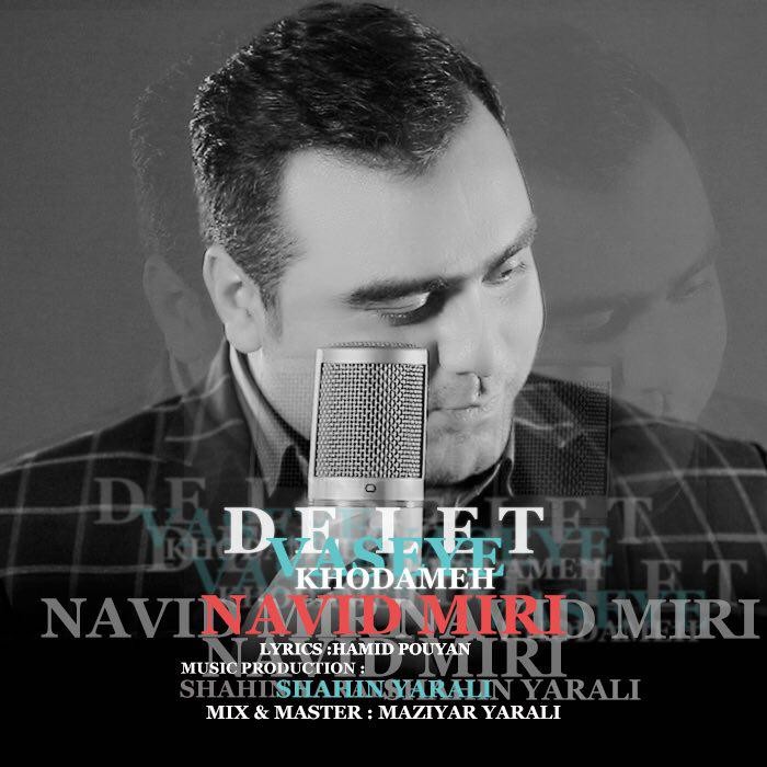 Navid Miri – Delet Vaseye Khodame
