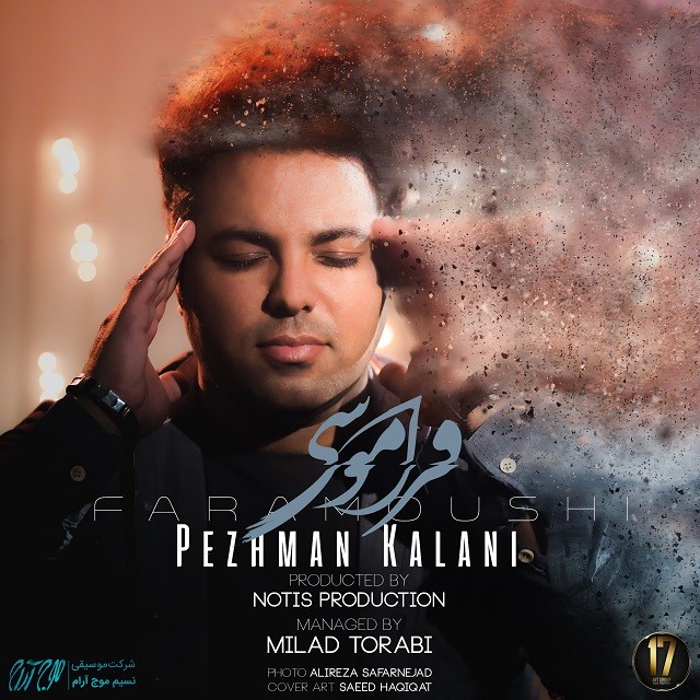 Pezhman Kalani – Faramoshi