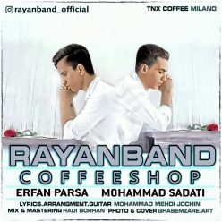 Rayan Band – Cofee Shop