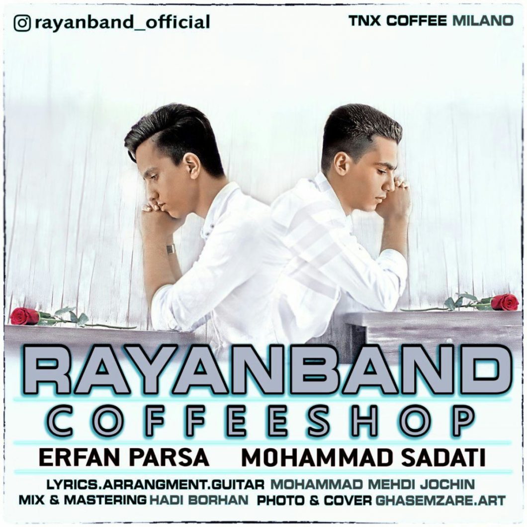 Rayan Band – Cofee Shop