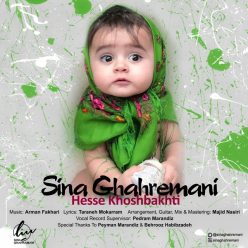 Sina Ghahremani – Hesse Khoshbakhti