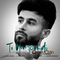 Amin Azin – To Namondi