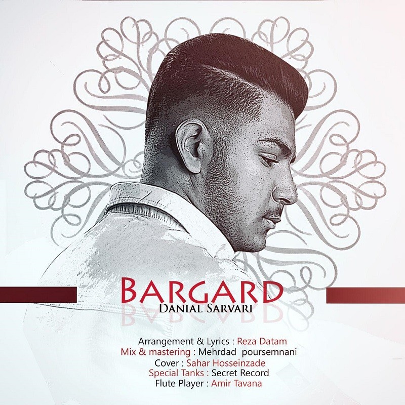 Daniyal Sarvari – Bargard