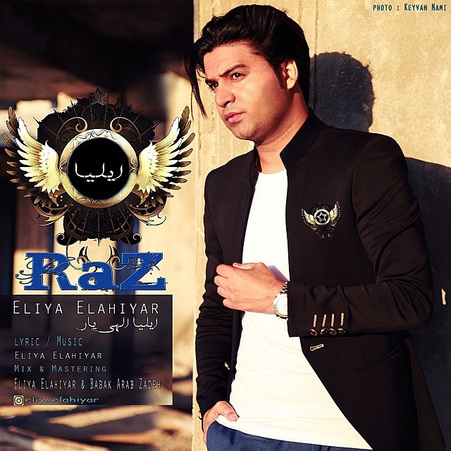 Eliya Elahiyar – Raz