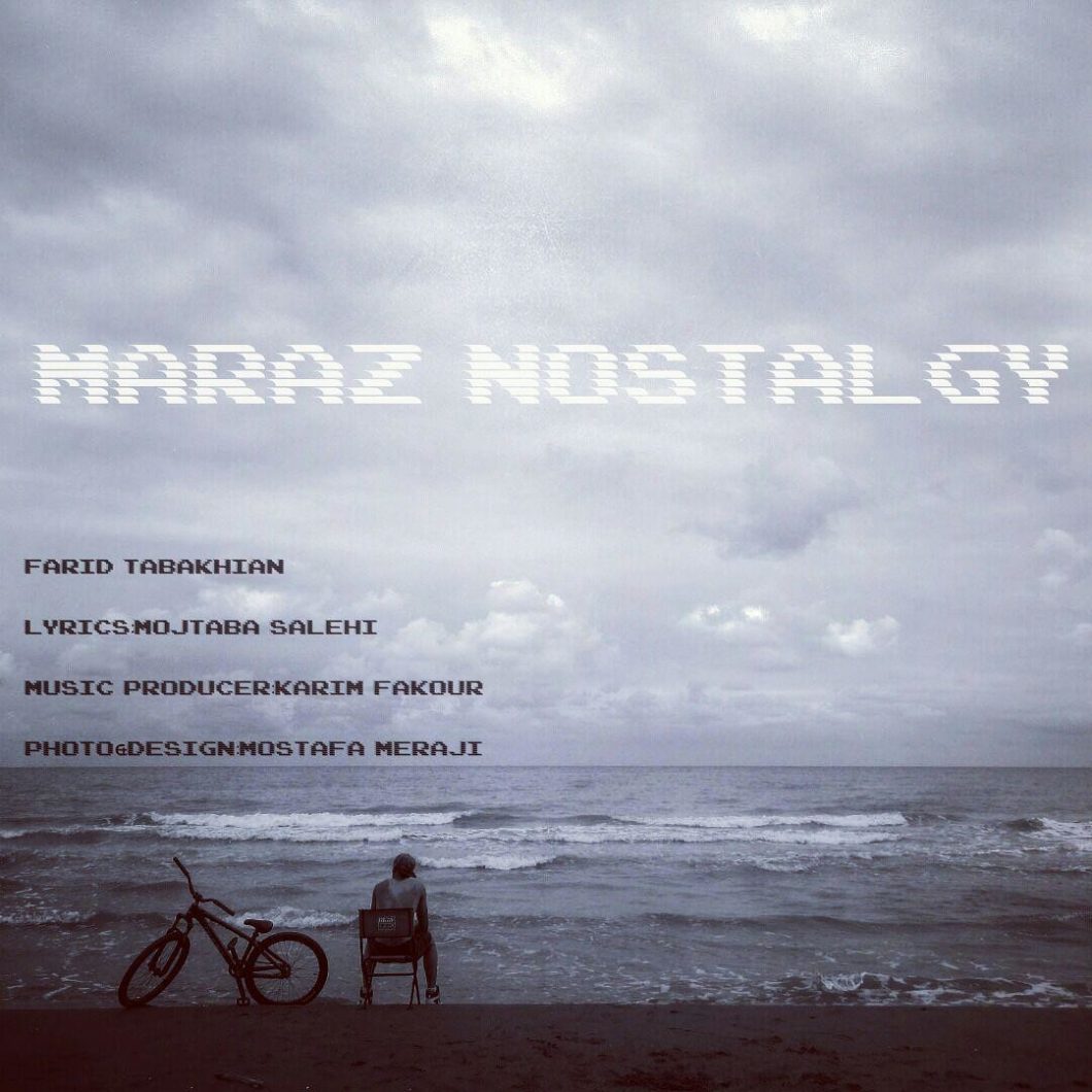Farid Tabakhian – Maraz Nostalgy