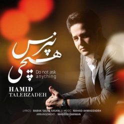 Hamid Talebzadeh – Hichi Napors