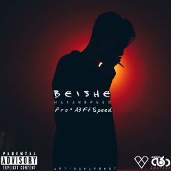 HasanSpeed – BeiShe