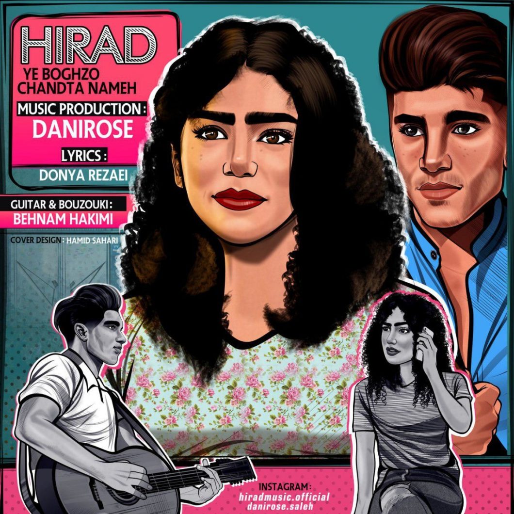 Hiraad – Ye Boghzo Chandta Nameh